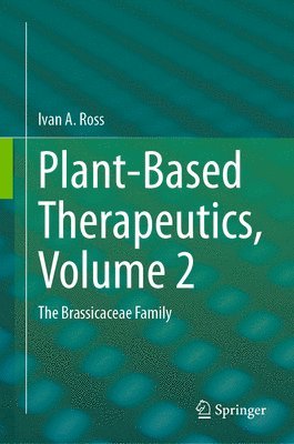 Plant-Based Therapeutics, Volume 2 1