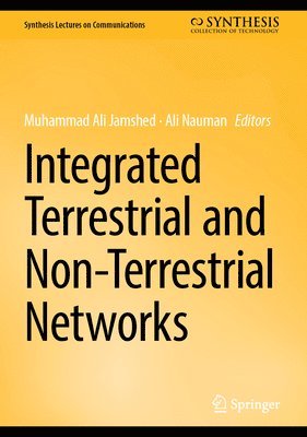 bokomslag Integrated Terrestrial and Non-Terrestrial Networks