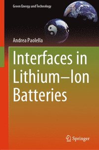 bokomslag Interfaces in LithiumIon Batteries