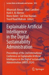 bokomslag Explainable Artificial Intelligence in the Digital Sustainability Administration