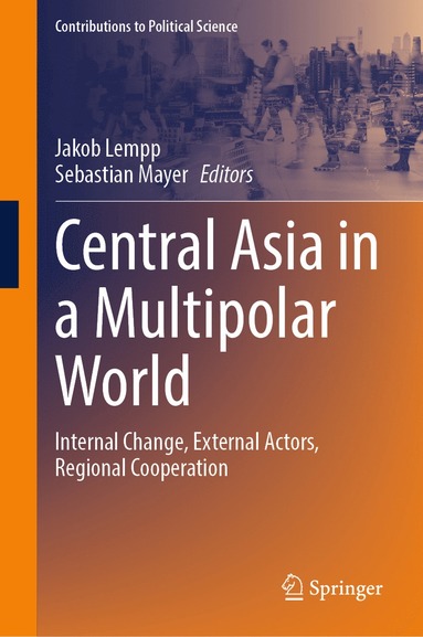 bokomslag Central Asia in a Multipolar World