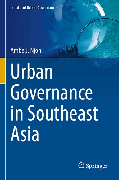 Ambe J. Njoh - Urban Governance in Southeast Asia, Häftad