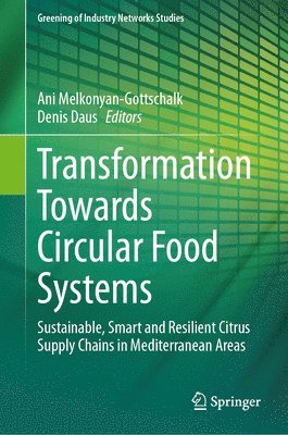 Transformation Towards Circular Food Systems 1