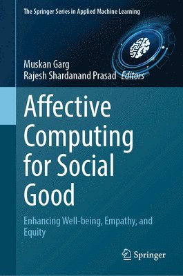Muskan Garg, Rajesh Shardanand Prasad - Affective Computing for Social Good, Inbunden