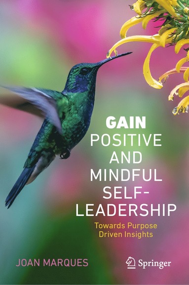 bokomslag GAIN Positive and Mindful Self-Leadership