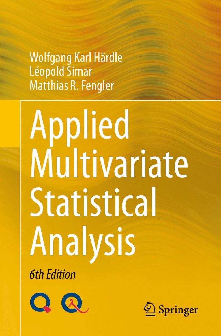 Wolfgang Karl Härdle, Léopold Simar, Matthias R. Fengler, Wolfgang Karl Hardle, Leopold Simar - Applied Multivariate Statistical Analysis, Häftad