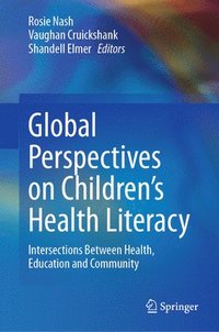 bokomslag Global Perspectives on Children's Health Literacy