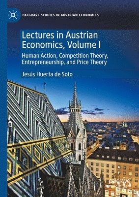 bokomslag Lectures in Austrian Economics, Volume I