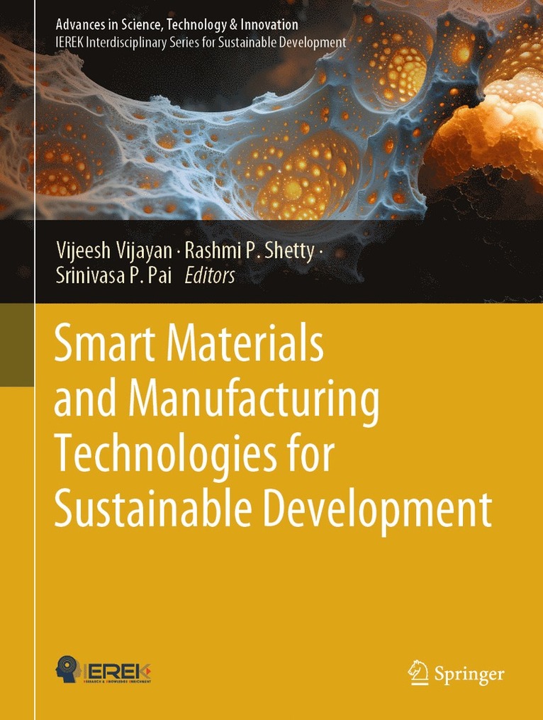 Smart Materials and Manufacturing Technologies for Sustainable Development 1