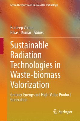 bokomslag Sustainable Radiation Technologies in Waste-biomass Valorization