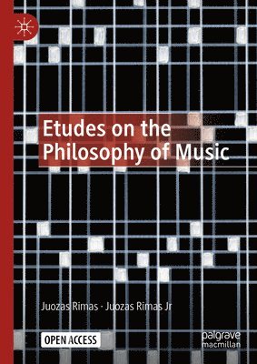 bokomslag Etudes on the Philosophy of Music