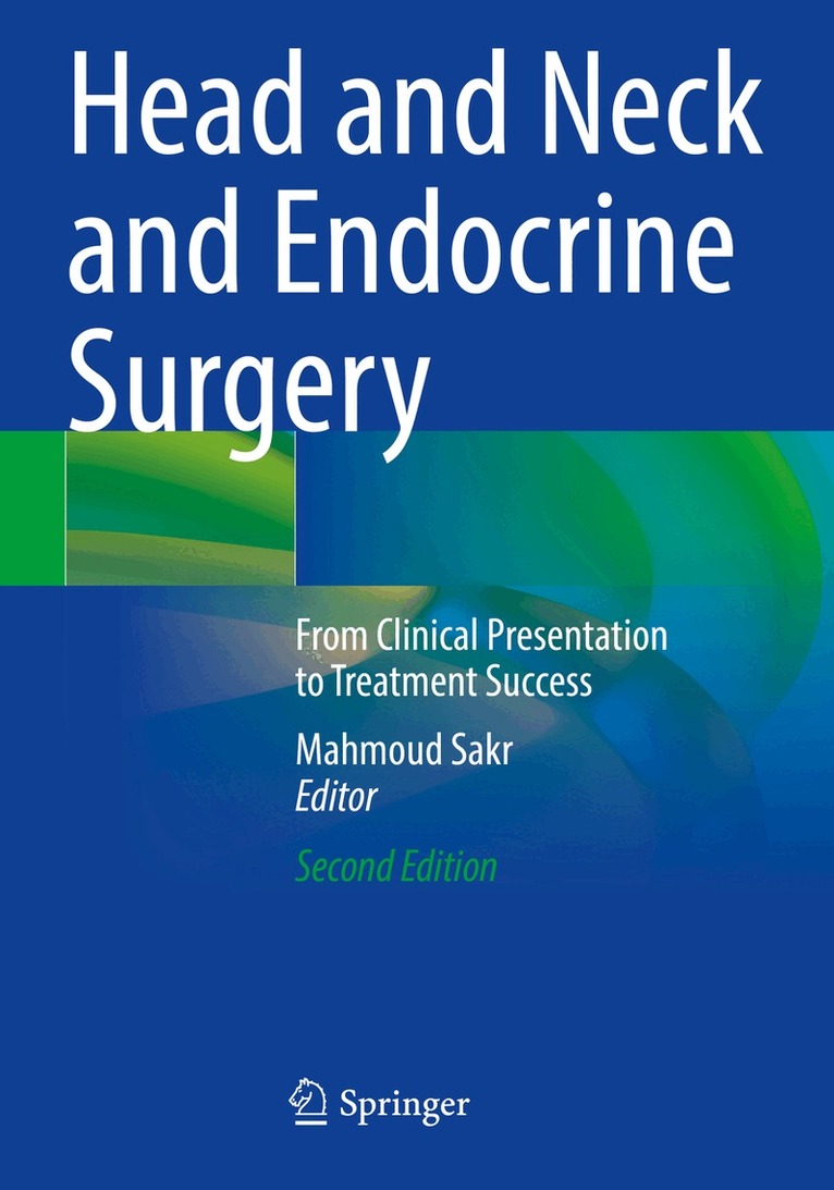 Mahmoud Sakr - Head and Neck and Endocrine Surgery, Häftad