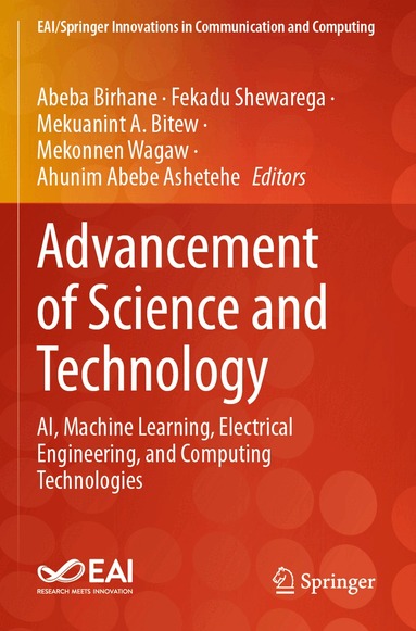 Abeba Birhane, Fekadu Shewarega, Mekuanint A. Bitew, Mekonnen Wagaw, Ahunim Abebe Ashetehe - Advancement of Science and Technology, Häftad
