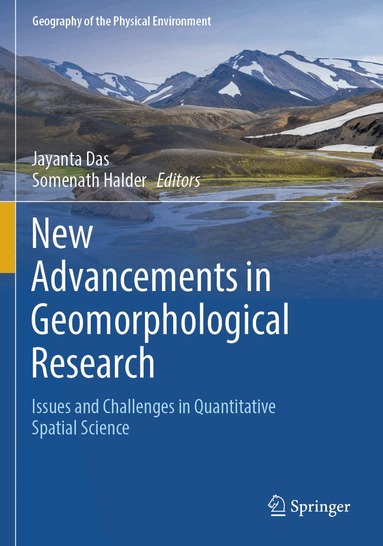 Jayanta Das, Somenath Halder - New Advancements in Geomorphological Research, Häftad