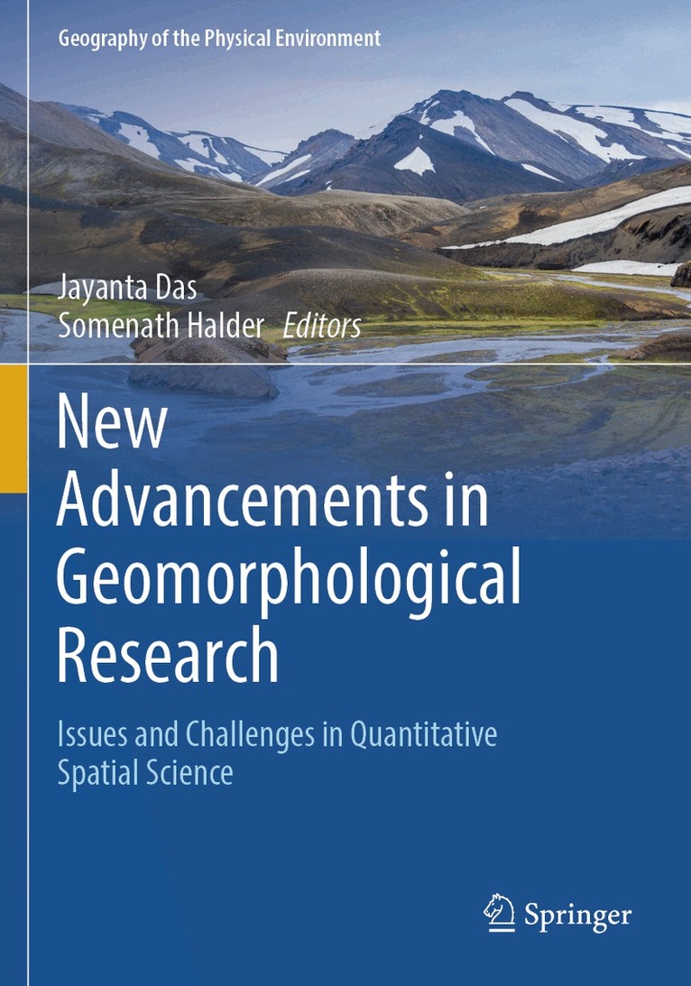 Jayanta Das, Somenath Halder - New Advancements in Geomorphological Research, Häftad