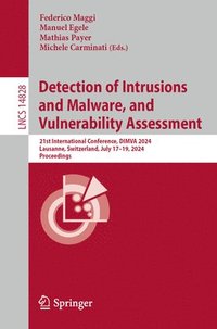 bokomslag Detection of Intrusions and Malware, and Vulnerability Assessment