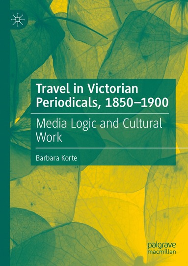 bokomslag Travel in Victorian Periodicals, 1850-1900