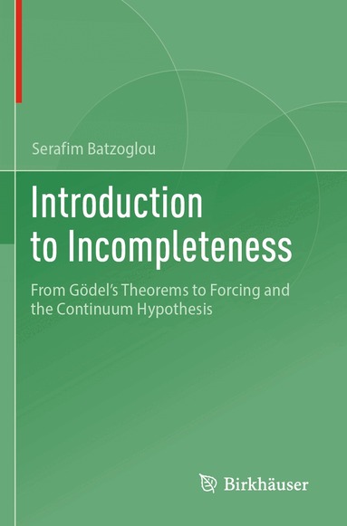Serafim Batzoglou - Introduction to Incompleteness, Häftad