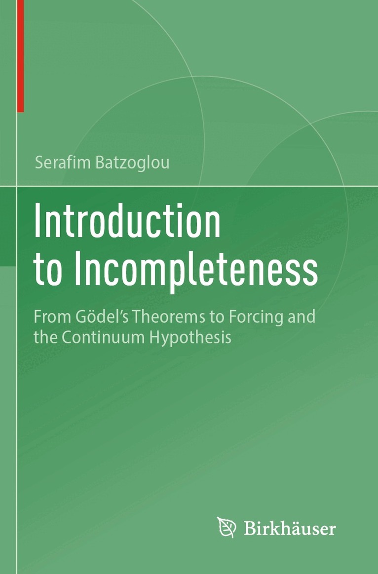 Serafim Batzoglou - Introduction to Incompleteness, Häftad. Tillgänglighet: Lägg i varukorg
