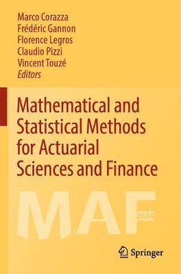 bokomslag Mathematical and Statistical Methods for Actuarial Sciences and Finance