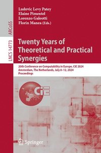 bokomslag Twenty Years of Theoretical and Practical Synergies