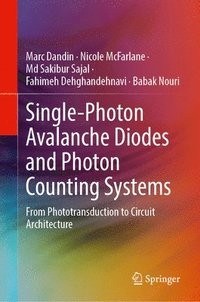 bokomslag Single-Photon Avalanche Diodes and Photon Counting Systems