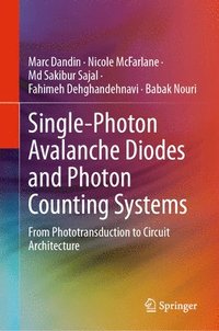 bokomslag Single-Photon Avalanche Diodes and Photon Counting Systems