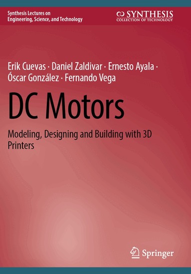 Erik Cuevas, Daniel Zaldivar, Ernesto Ayala, Óscar González, Fernando Vega - DC Motors, Häftad