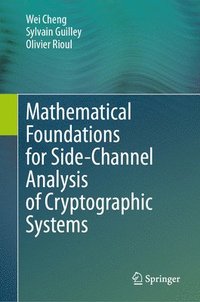 bokomslag Mathematical Foundations for Side-Channel Analysis of Cryptographic Systems