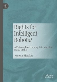 bokomslag Rights for Intelligent Robots?