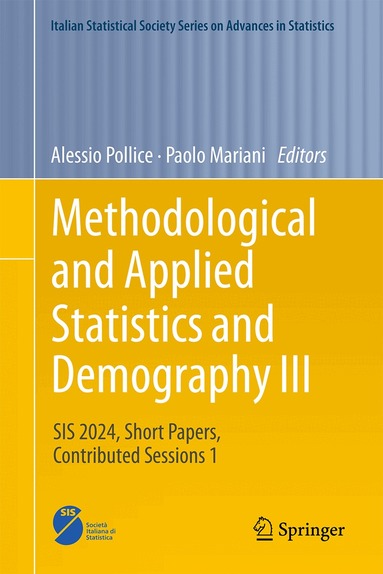 Alessio Pollice, Paolo Mariani - Methodological and Applied Statistics and Demography III, Inbunden