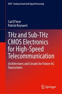 bokomslag THz and Sub-THz CMOS Electronics for High-Speed Telecommunication