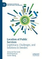 Jenny de Fine Licht, David Karlsson, Louise Skoog - Location of Public Services, Häftad