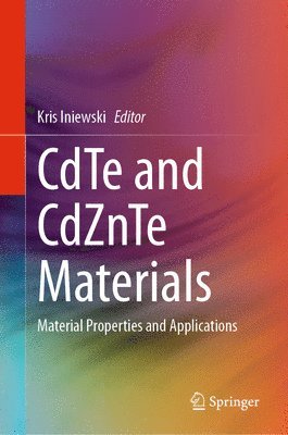 bokomslag CdTe and CdZnTe Materials