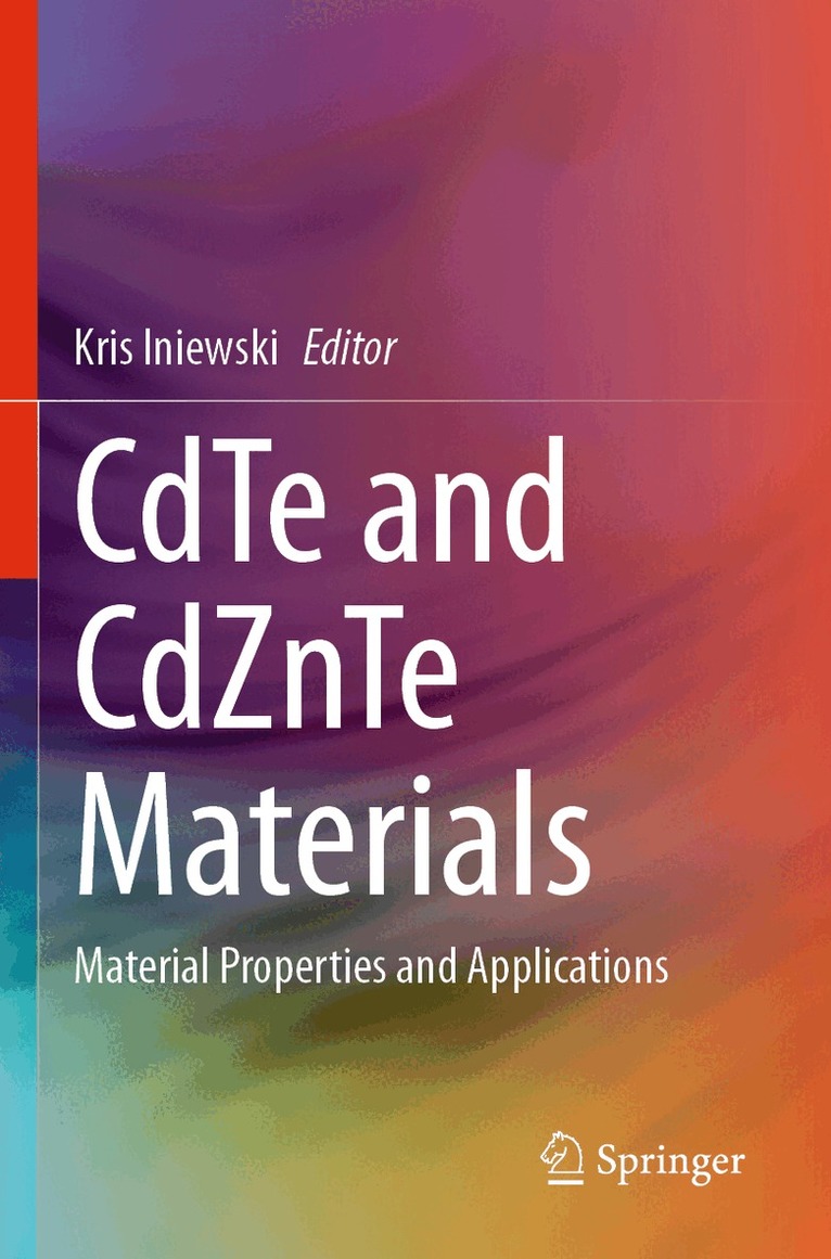 Kris Iniewski - CdTe and CdZnTe Materials, Häftad. Tillgänglighet: Lägg i varukorg