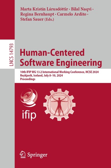 Marta Kristín Lárusdóttir, Bilal Naqvi, Regina Bernhaupt, Carmelo Ardito, Stefan Sauer - Human-Centered Software Engineering, Häftad