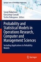Syouji Nakamura, Katsushige Sawaki, Toshio Nakagawa - Probability and Statistical Models in Operations Research, Computer and Management Sciences, Häftad