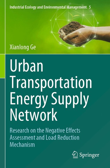 Xianlong Ge - Urban Transportation Energy Supply Network, Häftad