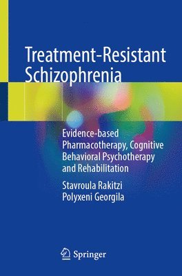 bokomslag Treatment-Resistant Schizophrenia