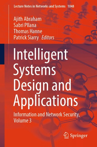 Ajith Abraham, Sabri Pllana, Thomas Hanne, Patrick Siarry - Intelligent Systems Design and Applications, Häftad