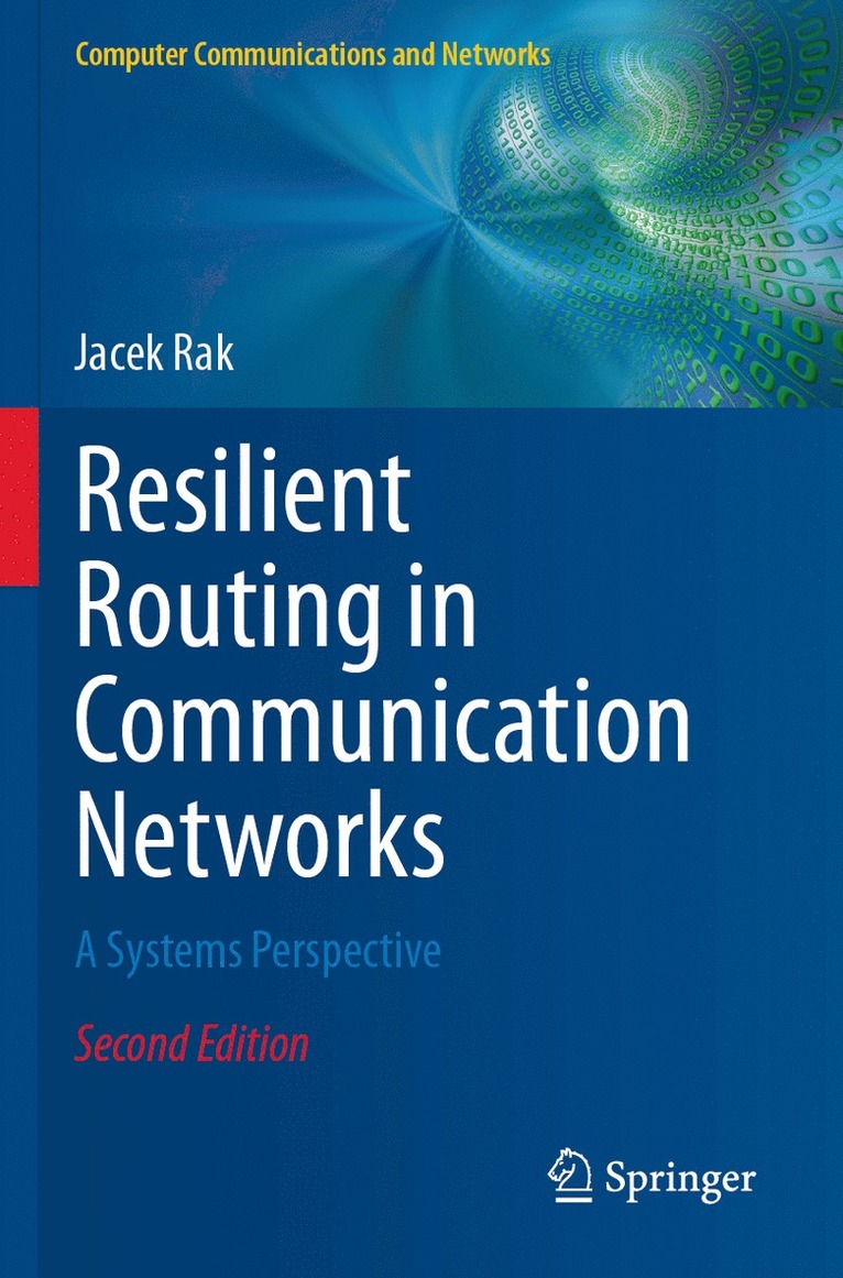 Resilient Routing in Communication Networks