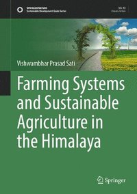 bokomslag Farming Systems and Sustainable Agriculture in the Himalaya