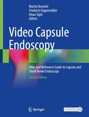 Martin Keuchel, Friedrich Hagenmüller, Hisao Tajiri, Friedrich Hagenmuller - Video Capsule Endoscopy, Inbunden