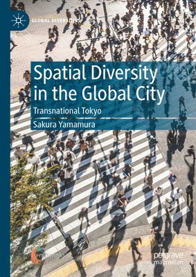 bokomslag Spatial Diversity in the Global City