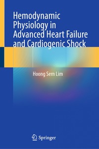 bokomslag Hemodynamic Physiology in Advanced Heart Failure and Cardiogenic Shock