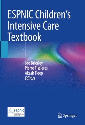 bokomslag ESPNIC Childrens Intensive Care Textbook