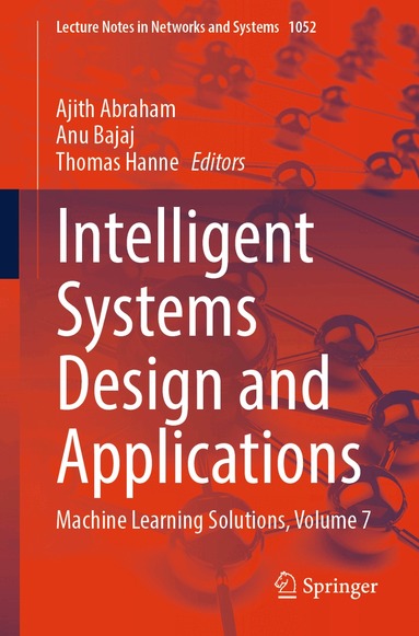 Ajith Abraham, Anu Bajaj, Thomas Hanne - Intelligent Systems Design and Applications, Häftad