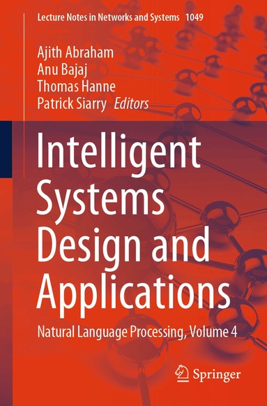 Ajith Abraham, Anu Bajaj, Thomas Hanne, Patrick Siarry - Intelligent Systems Design and Applications, Häftad