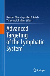 bokomslag Advanced Targeting of the Lymphatic System