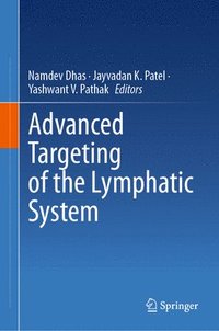 bokomslag Advanced Targeting of the Lymphatic System